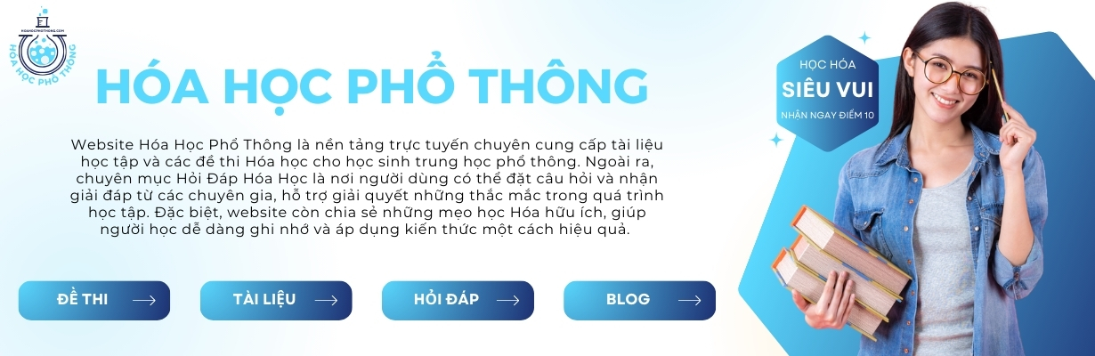 Banner Hóa Học Phổ Thông vị trí 1