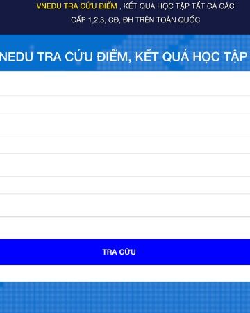Vnedu.vn tra điểm có dễ không? 7 tình huống thật, giải pháp gọn!