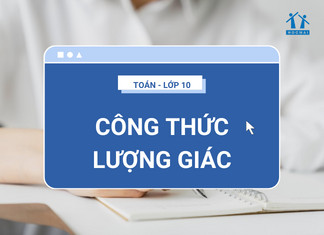 Công thức lượng giác lớp 10 cần nhớ