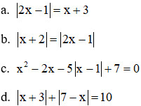 Minh họa cách giải phương trình có chứa dấu giá trị tuyệt đối